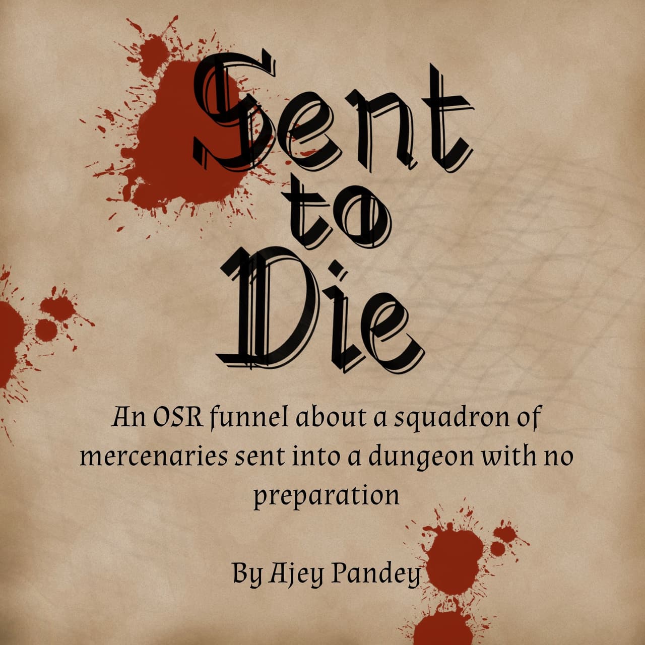 Sent to Die