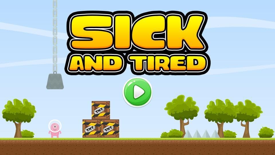 Sick and Tired screenshot 2