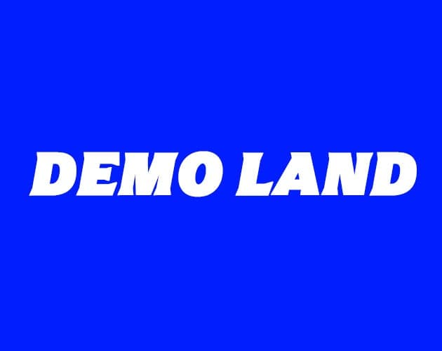 DEMO LAND