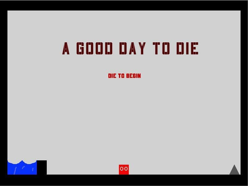A Good Day To Die (Mistafixxa069) screenshot 2
