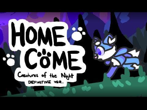 Homecome - Creatures of the Night