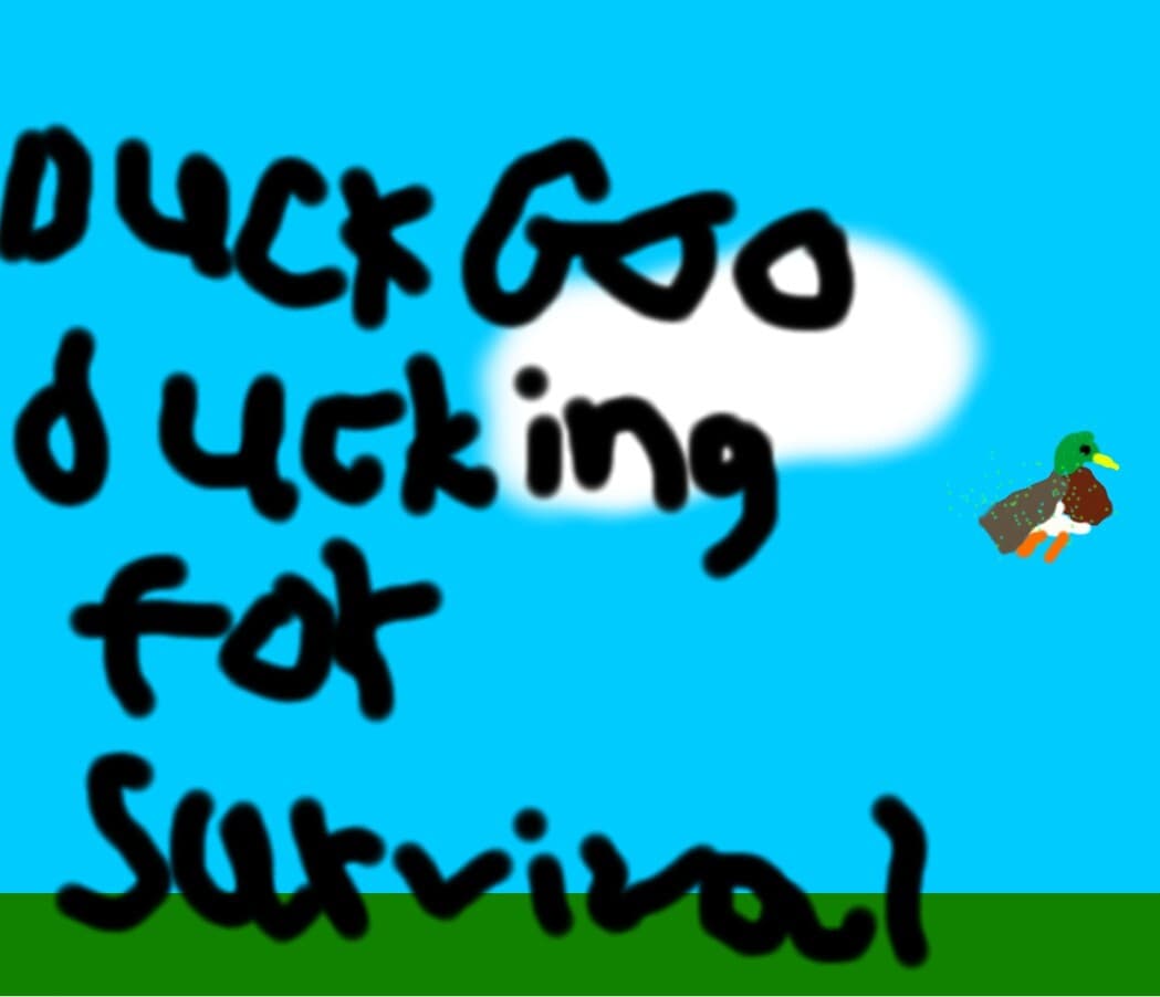 Duck Goo: Ducking For Survivle