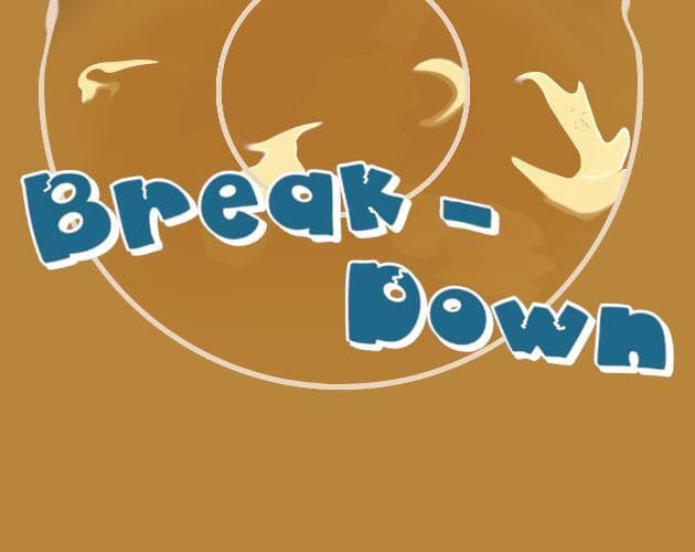 Break-Down