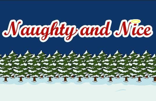 Naughty And Nice