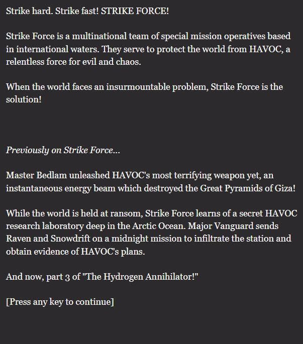 Strike Force (PunyJam 3 entry)