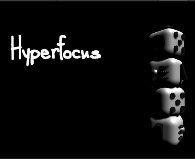 Hyperfocus