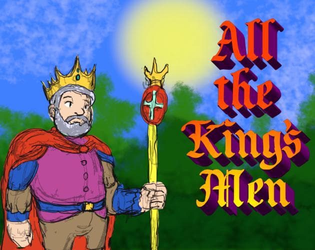 All the Kings Men (3p0ch)