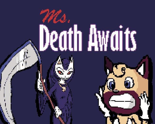 Ms. Death Awaits