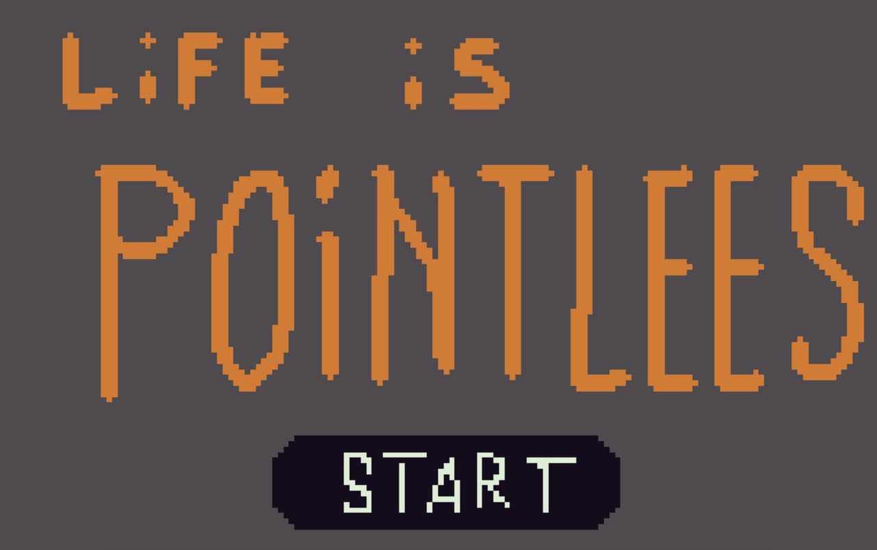 Life is pointless (itch) screenshot 2