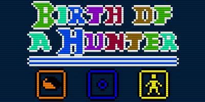 Birth of a Hunter (itch)