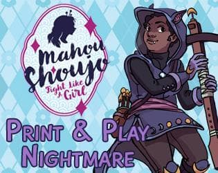 Mahou Shoujo: Print & Play Nightmare Deck (updated June 3, 2016)