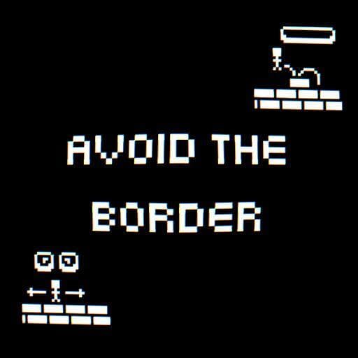 Avoid the border