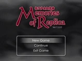Memories of Replica