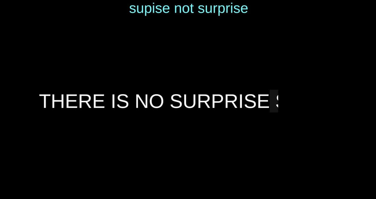 Supise Not Surprise