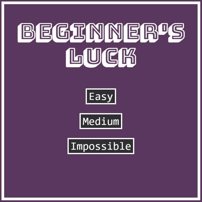 Beginners Luck (Moolordking) screenshot 2