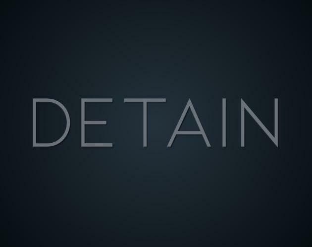 Detain