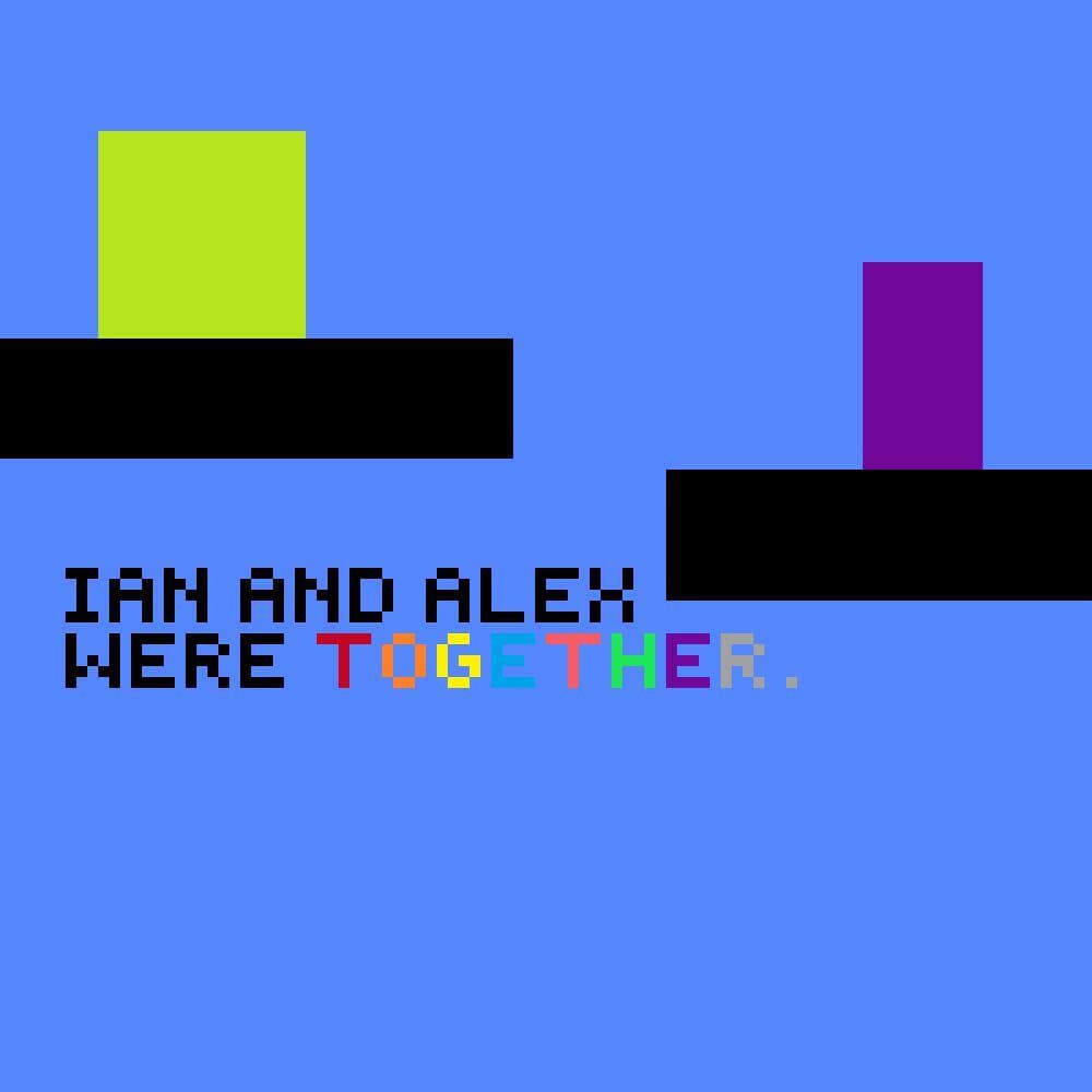 Ian and Alex were together