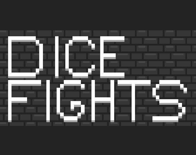 Dice Fights