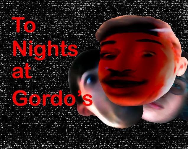 To night at Gordos(alpha)