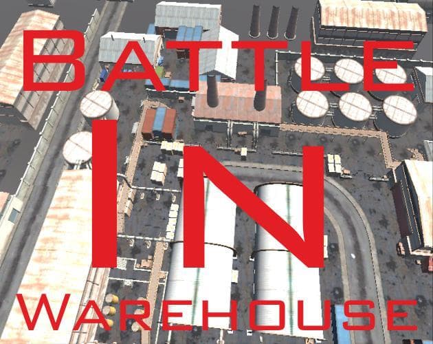 Battle In Warehouse