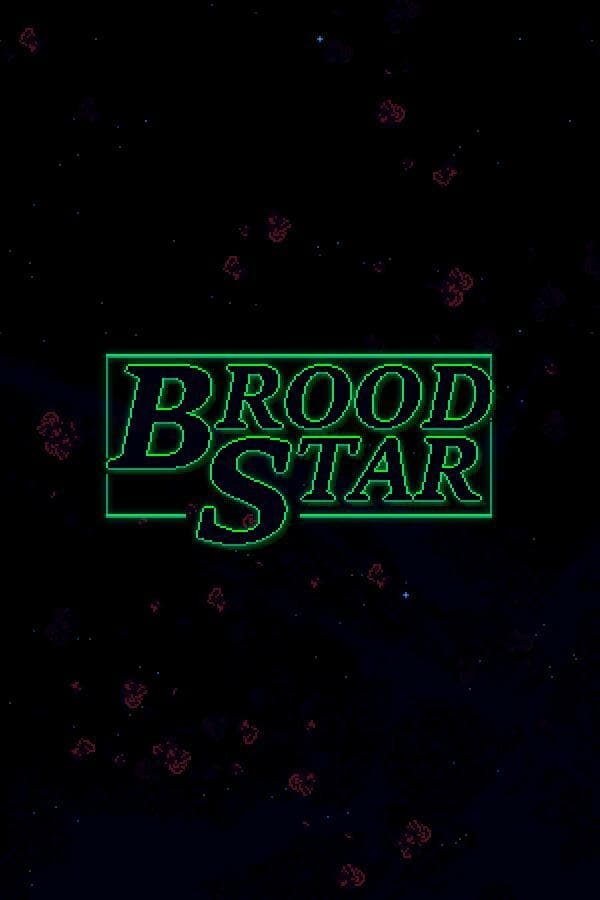 BroodStar Demo