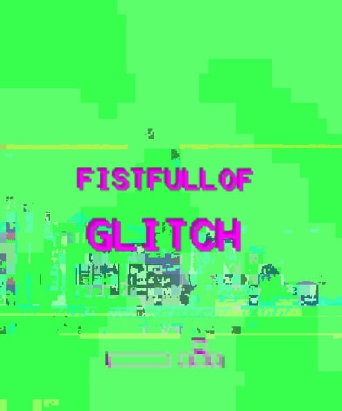 Fistfull of Glitch screenshot 2