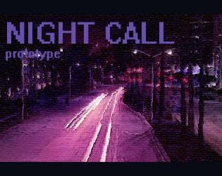 Night Call (prototype)