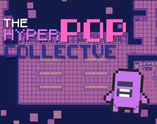 The Hyper Pop Collective - GDKO 2023 Round 1