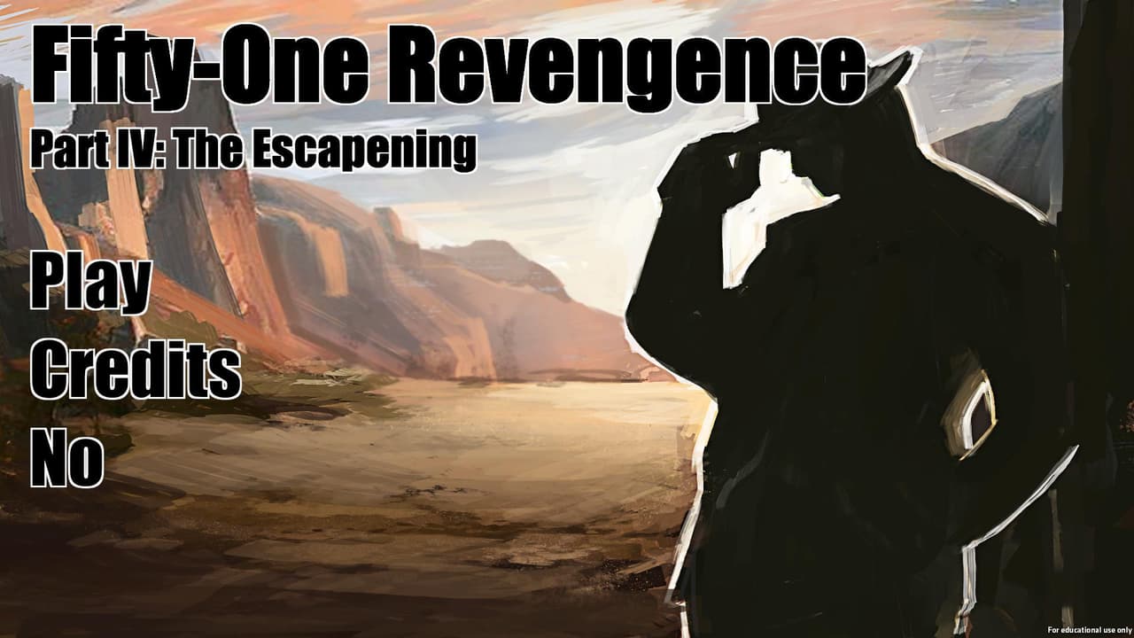 Fifty-One Revengeance Part IV: The escapening screenshot 2
