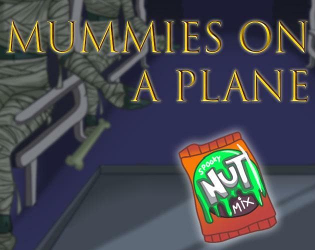 Mummies on a Plane