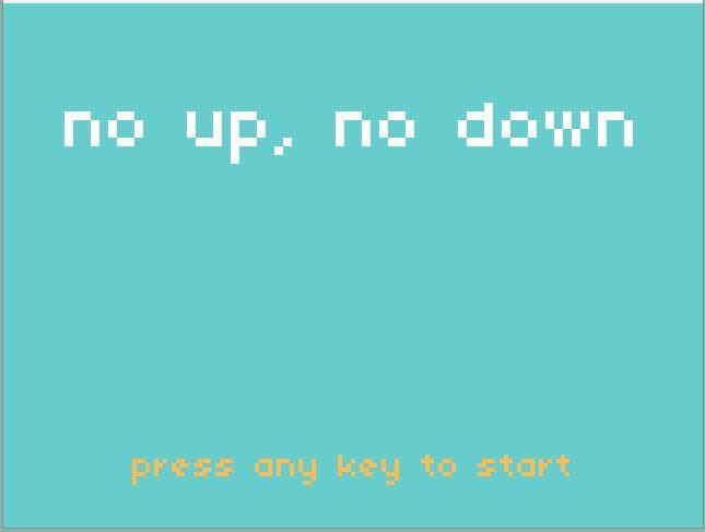 no up, no down screenshot 2