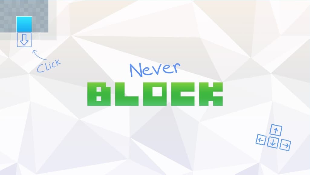 Never Block