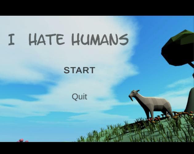 I hate humans (the goat revenge)