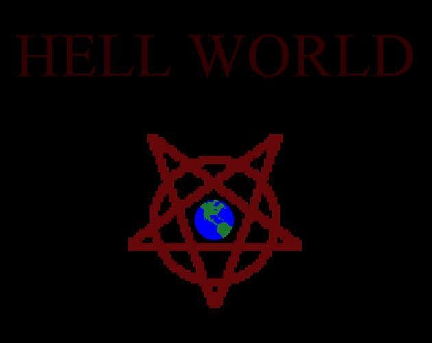 Hell World (agentnumberone)