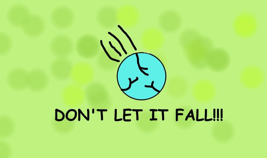 dont let it fall