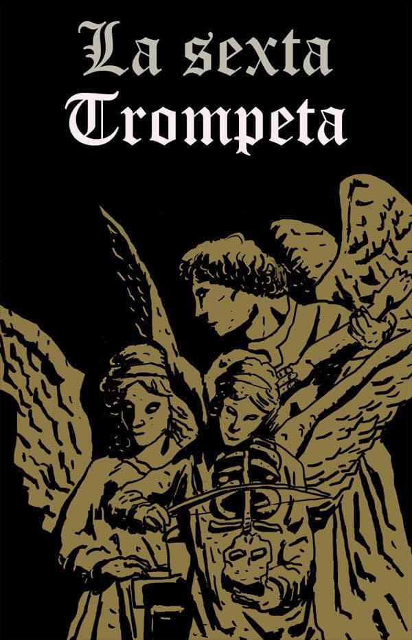 La sexta trompeta
