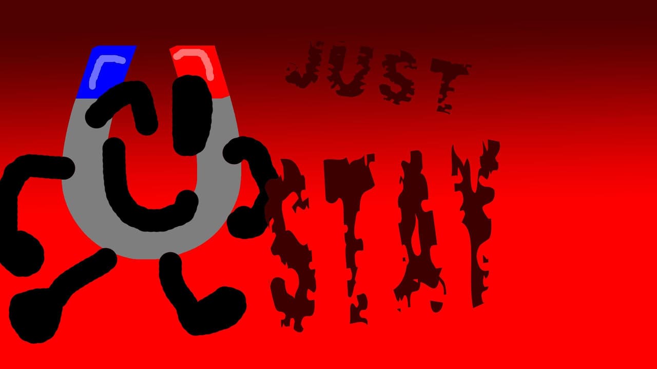 just stay
