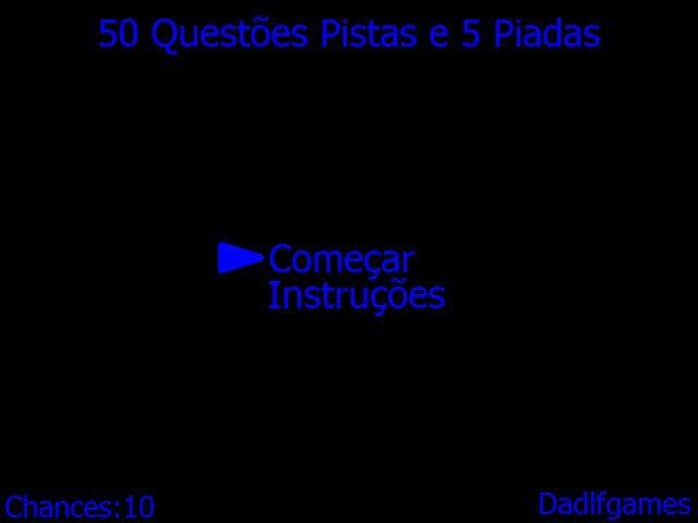 50 Questões Pistas e 5 Piadas