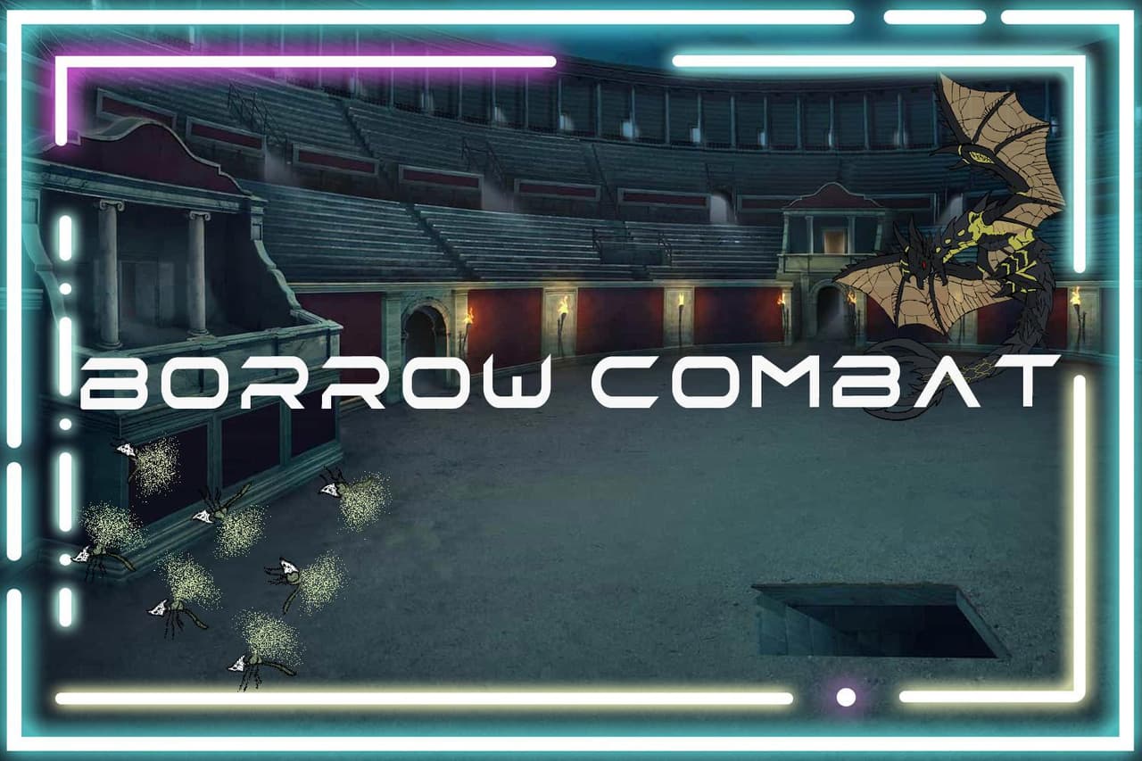 Borrow Combat