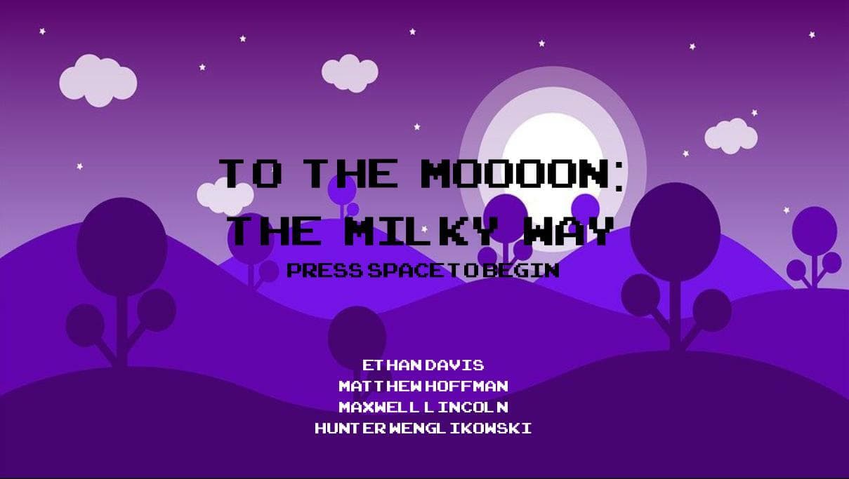 To The Mooooon: The Milky Way