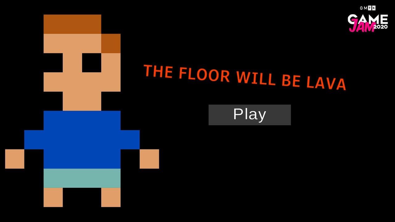 the floor will be lava