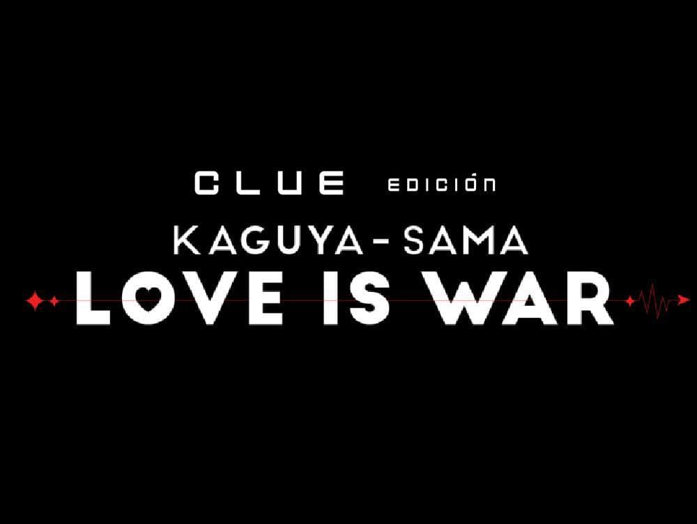 CLUE: Kaguya-sama Love is War