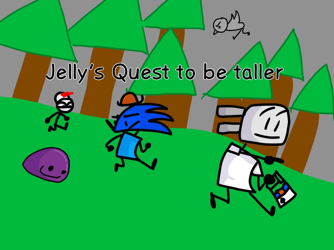Jellys Quest to be TALLER