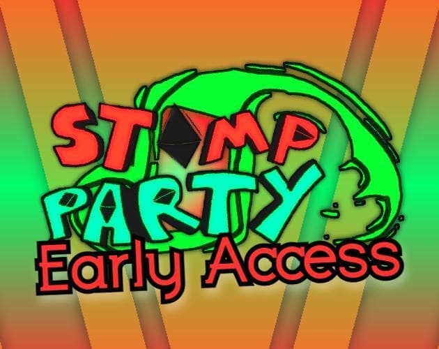 Stomp Party - Early Access