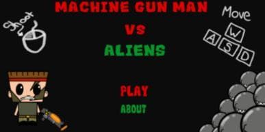MachineGun Man VS Aliens