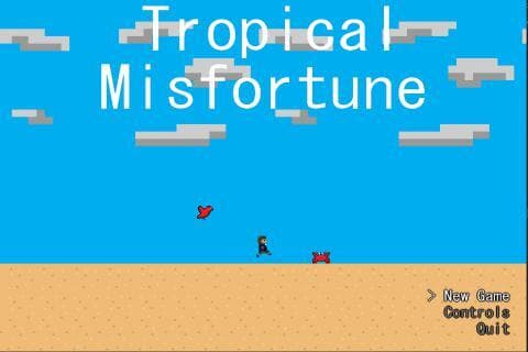 Tropical Misfortune