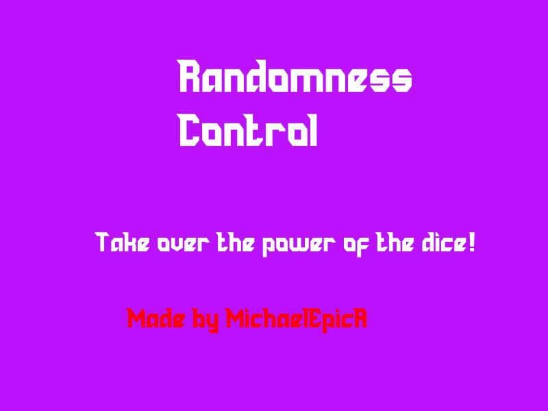 Randomness Control