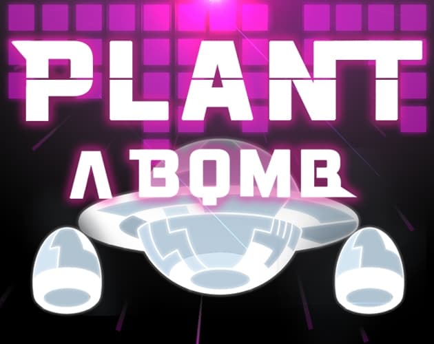 Plant A Bomb