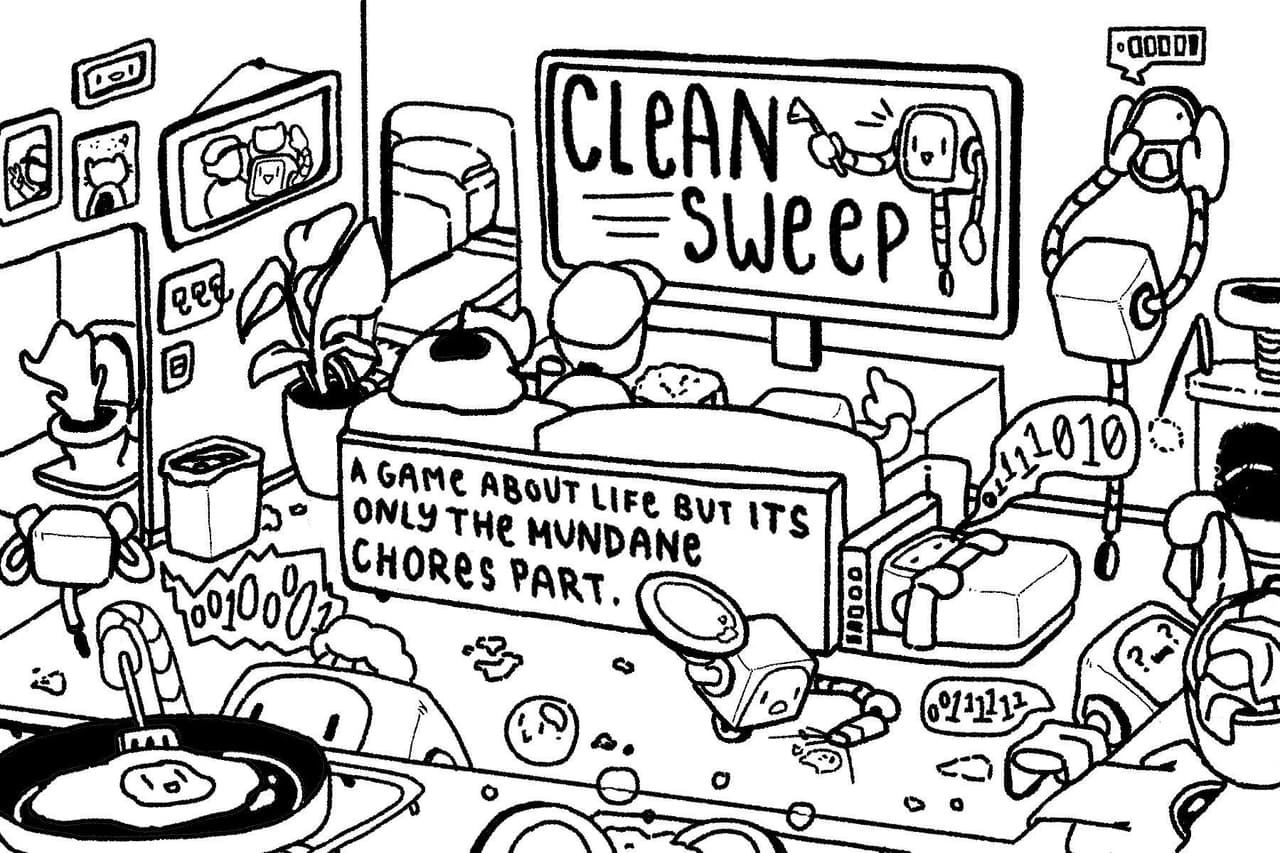 Clean Sweep: A Game About Life But Its Only The Mundane Chores Part