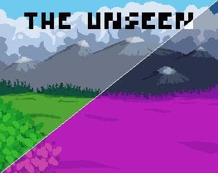 The Unseen (itch) (GoldenRusher)